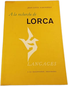 À la recherche de Lorca