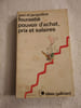 Pouvoir d'achat prix et salaires. Jean et Jacqueline Fourasti&eacute;