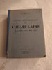 &Eacute;tude m&eacute;thodique du vocabulaire latin-fran&ccedil;ais. F. Balsan