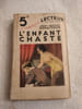 L'enfant chaste 5fr. Jean-Michel Renaitour