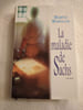 La maladie de Sachs. Martin Winckler