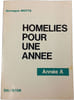 Hom&eacute;lies pour une ann&eacute;e Ann&eacute;e A. Gonzague Motte