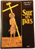 Sur ses pas. Jean-Ren&eacute; Bouchet