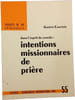 Intentions missionnaires de pri&egrave;re. Gaston Courtois