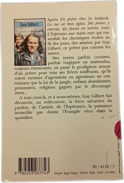 L'espérance aux mains nues. Guy Gilbert