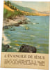 L'&Eacute;vangile de J&eacute;sus. Monseigneur Henri Galbiati