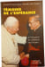 T&eacute;moins de l'esp&eacute;rance. Cardinal Fran&ccedil;ois-Xavier Nguyen Van Thuan