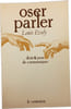 Oser parler. Louis Evely