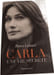Carla : une vie secr&egrave;te. Besma Lahouri