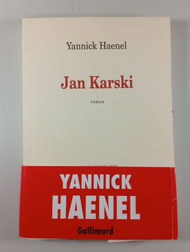 Jan Karski. Yannick Haenel