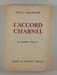 L'accord charnel. PAUL CHANSON