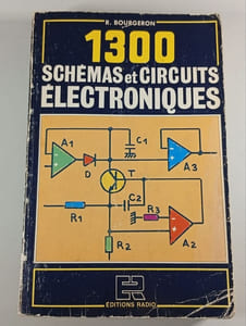 1300 schémas et circuits électroniques