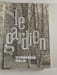 Le Gardien. Dominique Rolin