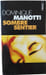 Sombre sentier. Dominique Manotti