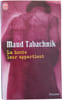 La honte leur appartiennent. Maud Tabachnik
