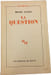 La Question. Henri Alleg