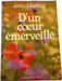 D'un cœur &eacute;merveill&eacute;. Jean Harang