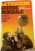 La troisi&egrave;me guerre mondiale 4 Aoput 22 Aoput 1985. G&eacute;n&eacute;ral Sir John Hackett
