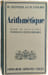 Arithm&eacute;tique. M. Royer et P. Court