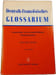 Deutsch-Franz&ouml;sisches GLOSSARIUM. FRITZ ROEPKE