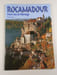 Rocamadour. Didier Poux