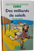 Des milliards de soleils. Claude C&eacute;nac