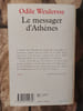 Le messager d'Ath&egrave;nes. Odile Weulersse