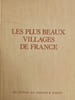 Les plus beaux villages de France. 