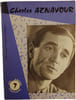 Charles Aznavour. PAR JACQUES CHARPENTREAU