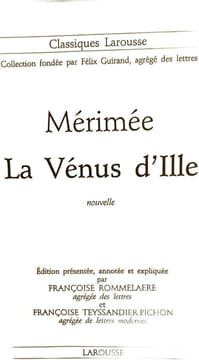 La Vénus d'Ille. Mérimée