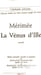 La V&eacute;nus d'Ille. M&eacute;rim&eacute;e
