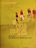 Le cyclotourisme en France. CAROLE SAINT-LAURENT