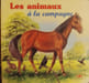 Les animaux &agrave; la campagne. 