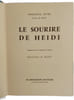 Le sourire de Heidi. JOHANNA SPYRI