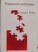 Fragments politiques. Samuel Pelras