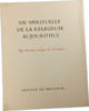 Vie spirituelle de la religieuse aujourd'hui. Mgr Renard &eacute;v&ecirc;que de Versailles