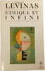 &Eacute;thique et infini. Emmanuel L&eacute;vinas