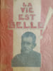 La vie est belle. Le P&egrave;re Louis Gabillard M. E. P