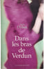 Dans les bras de Verdun. Nick Dybek