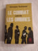 Le combat contre les ombres. Georges Duhamel