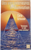 Des vies ant&eacute;rieures &agrave; l'illumination. Chris Griscom