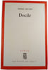Docile. DIDIER DECOIN