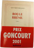 Rouge Br&eacute;sil. Jean-Christophe Rufin