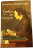 L'enfant des Lumi&egrave;res. Fran&ccedil;oise Chandernagor