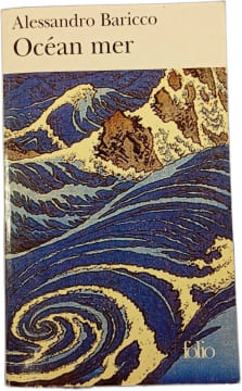 Océan mer. Alessandro Baricco