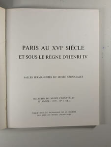 Paris au XVIe siècle et sous le règne d'Henri IV