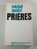 Pri&egrave;res. Michel Quoist