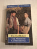 The Mayor of Casterbridge. Thomas Hardy