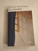 La chambre. Fran&ccedil;oise Chandernagor