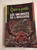 Chair de poule. Les vacances de l'angoisse. R.L. Stine
